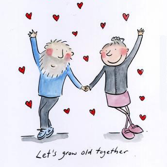 Lets grow old together